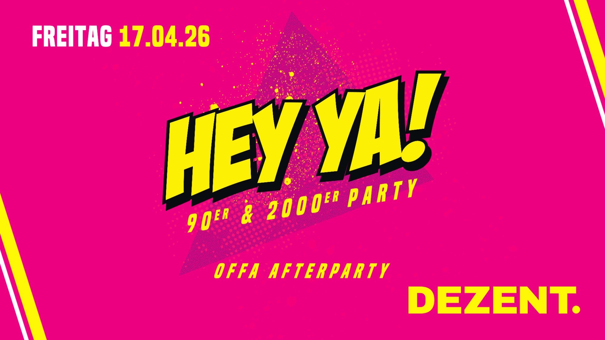 Flyer Hey Ya! 90er & 2000er Party