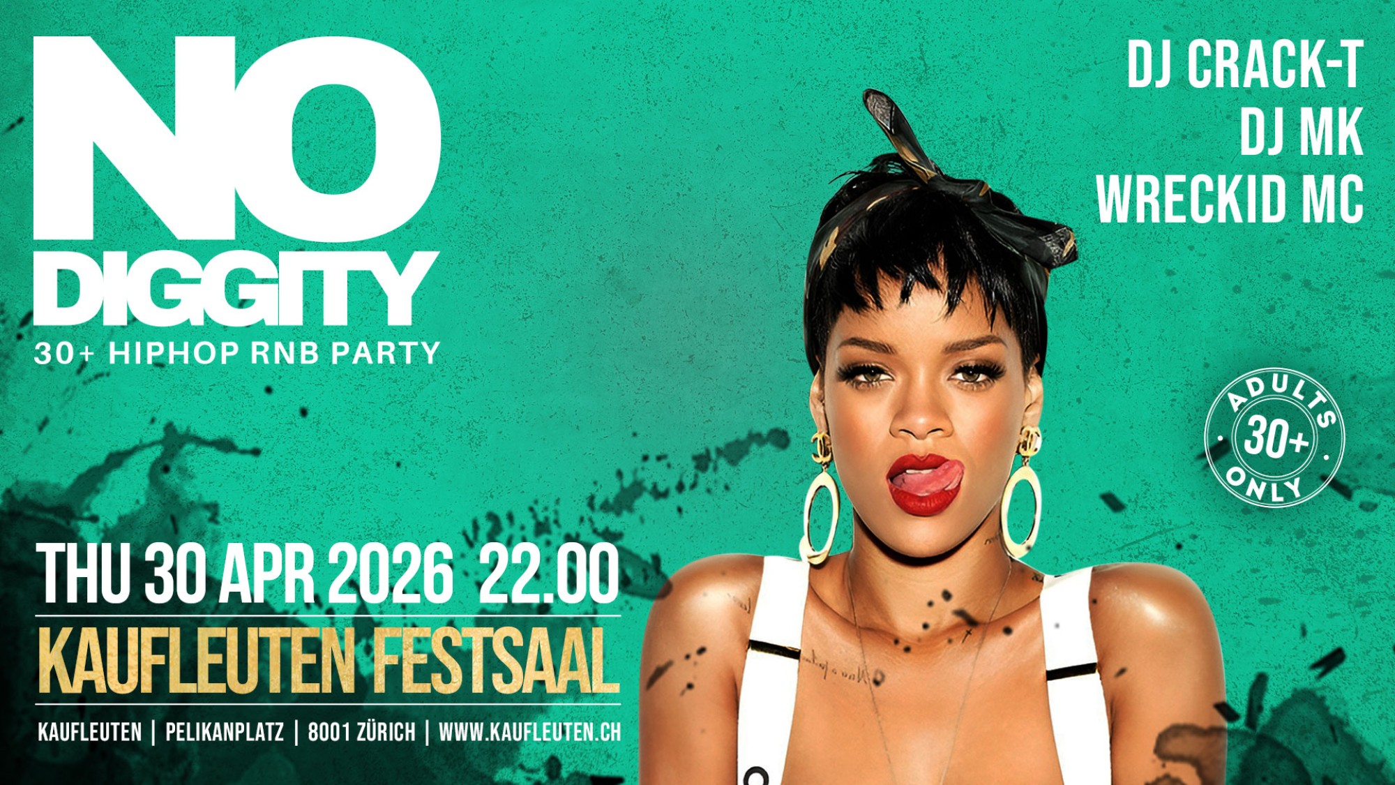 Flyer No Diggity - Kaufleuten Zürich